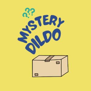 Mystery Dildo